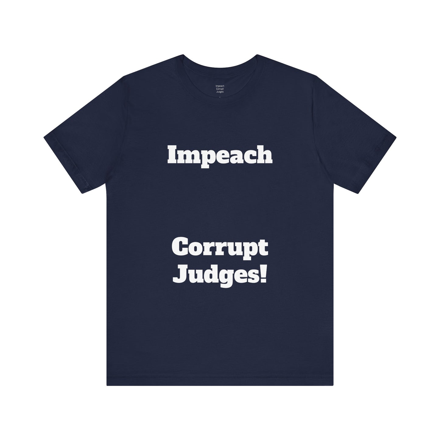 T-Shirt Bench the Corruption Activist Tee