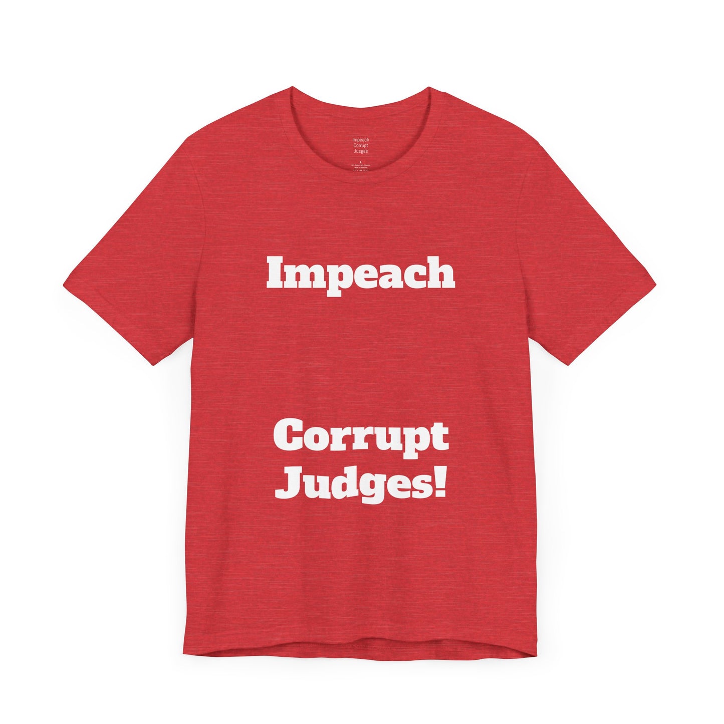 T-Shirt Bench the Corruption Activist Tee