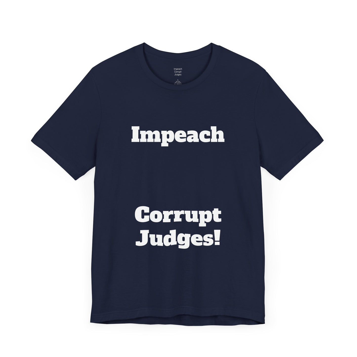 T-Shirt Bench the Corruption Activist Tee