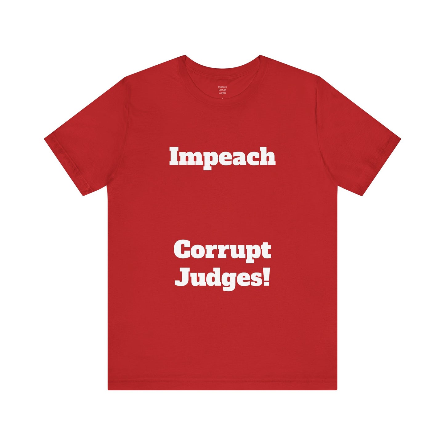 T-Shirt Bench the Corruption Activist Tee